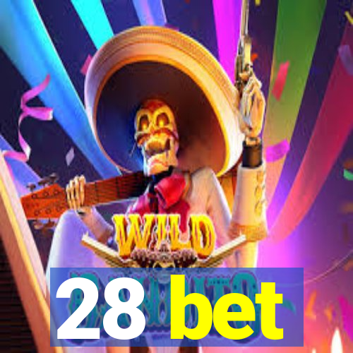 28 bet